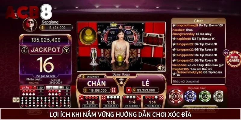 Lợi ích khi nắm vững hướng dẫn chơi xóc đĩa
